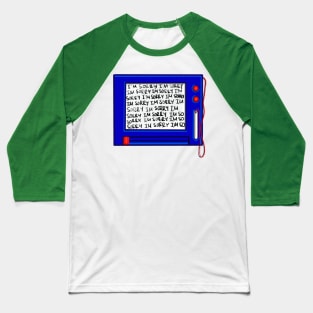 IMSORRYIMSORRYIMSORRY Baseball T-Shirt